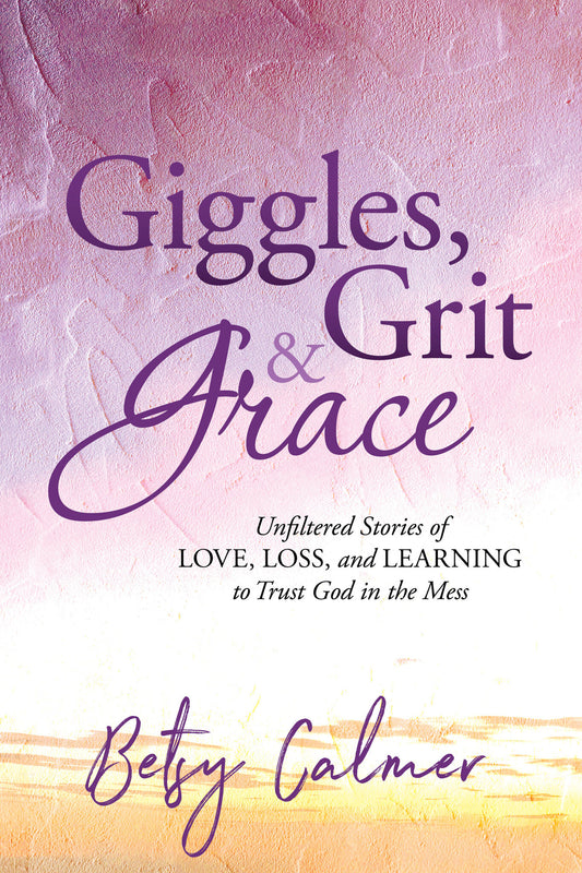 Giggles, Grit & Grace