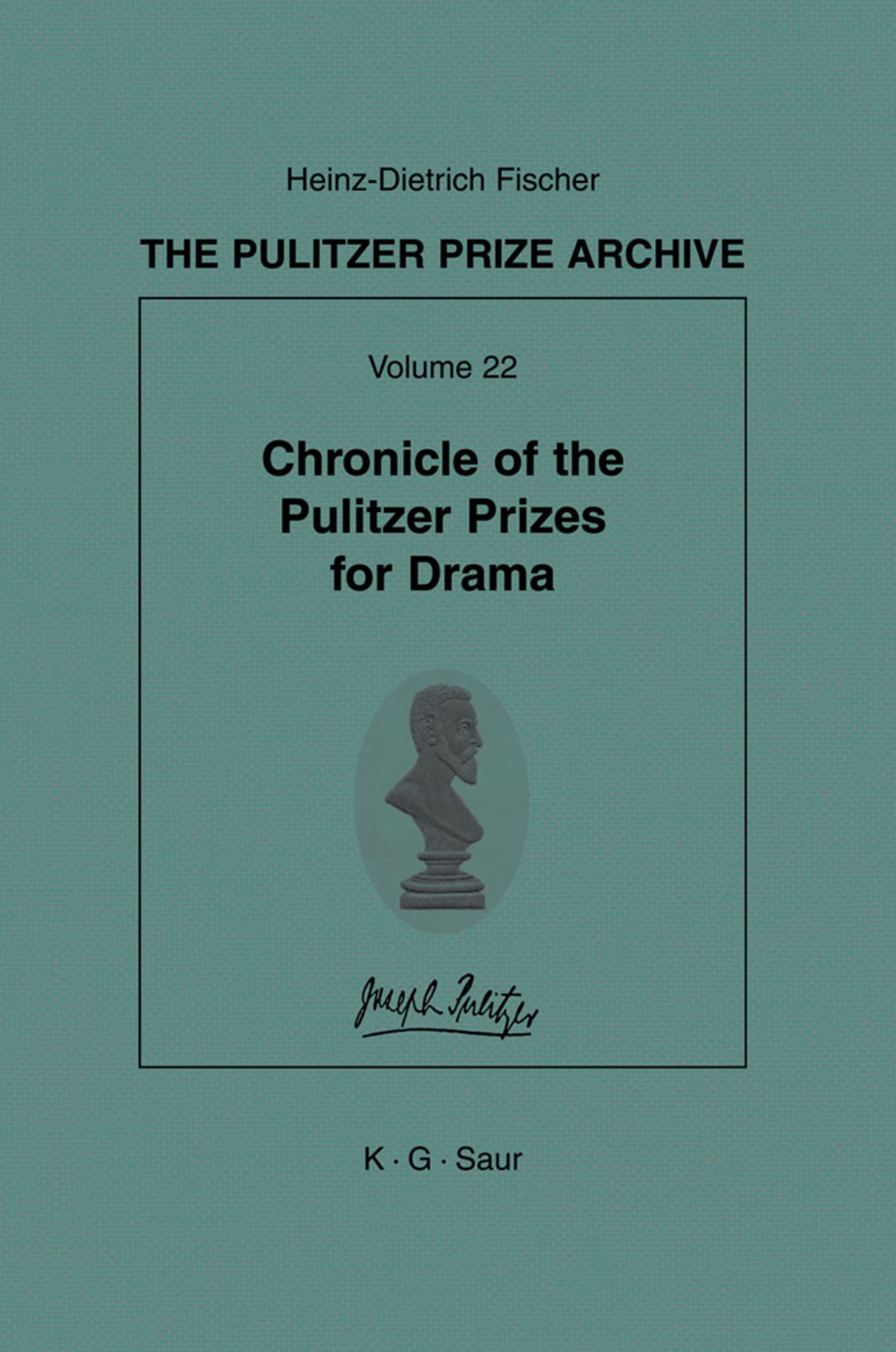 Chronicle of the Pulitzer Prizes for Drama