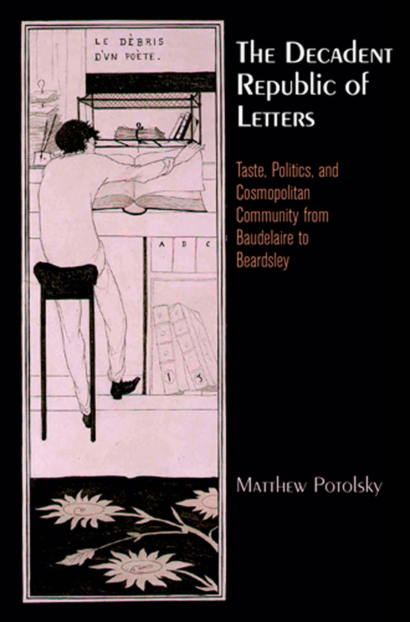 The Decadent Republic of Letters