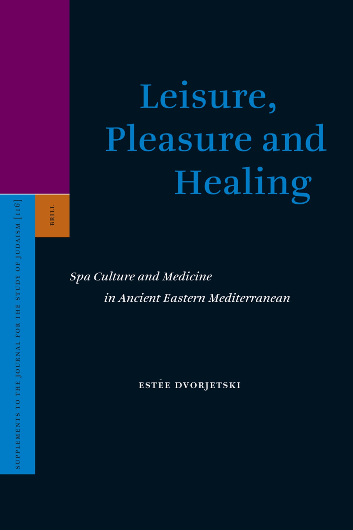 Cover image for Leisure, Pleasure and Healing ISBN 9789004156814