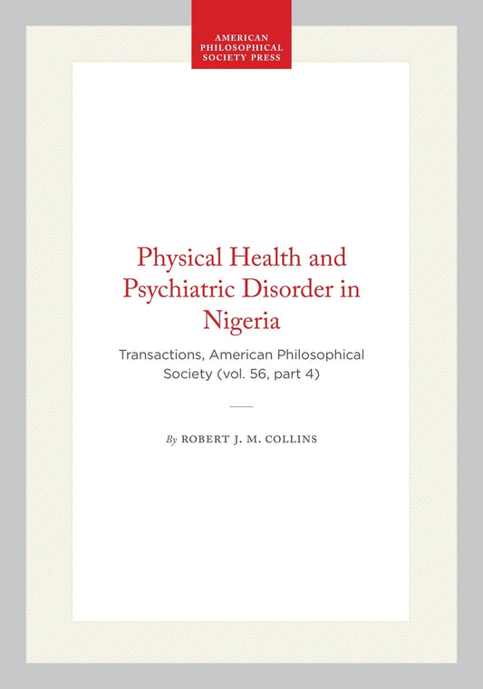 Physical Health and Psychiatric Disorder in Nigeria