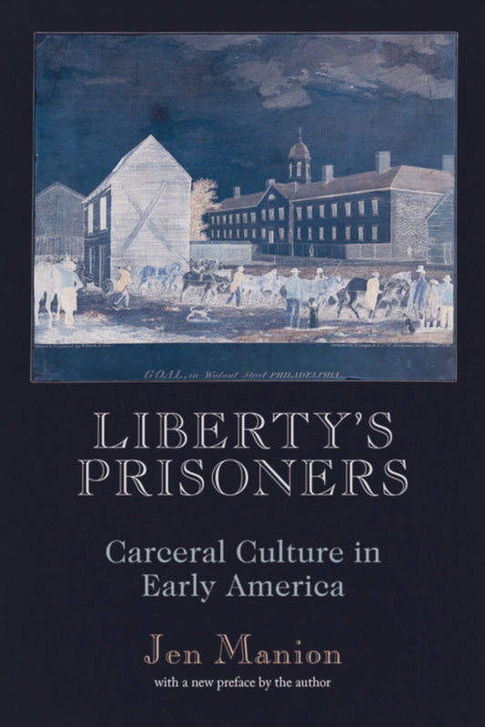 Liberty's Prisoners