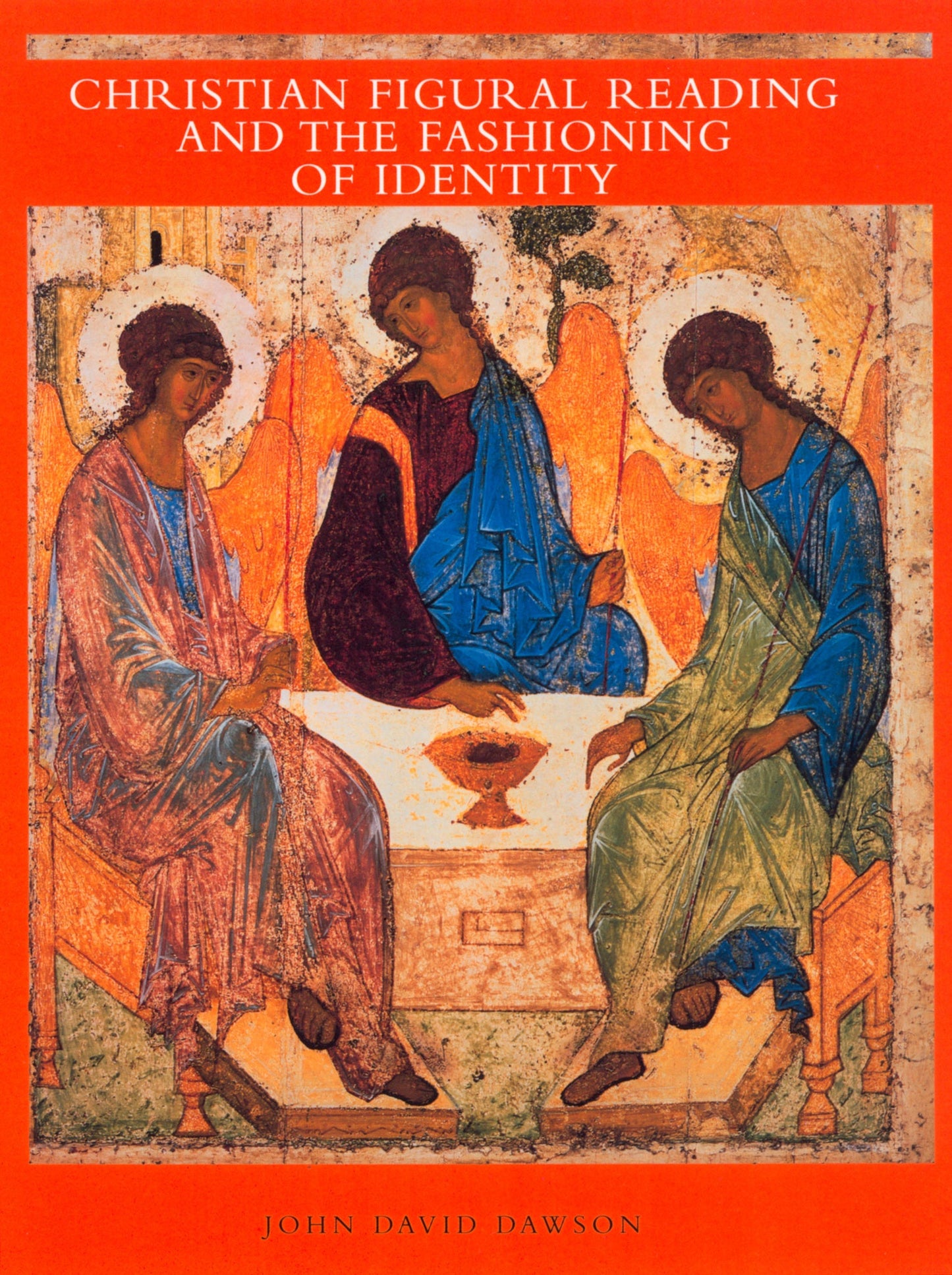 Cover image for Christian Figural Reading and the Fashioning of Identity ISBN 9780520925984