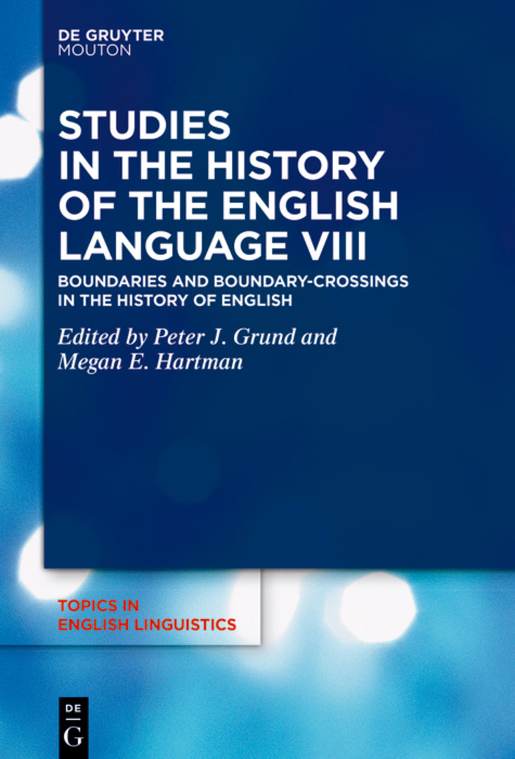 Cover image for Studies in the History of the English Language VIII ISBN 9783110627251