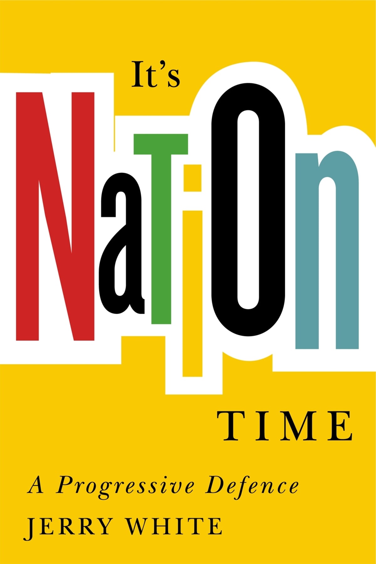 Cover image for It’s Nation Time ISBN 9780228023425