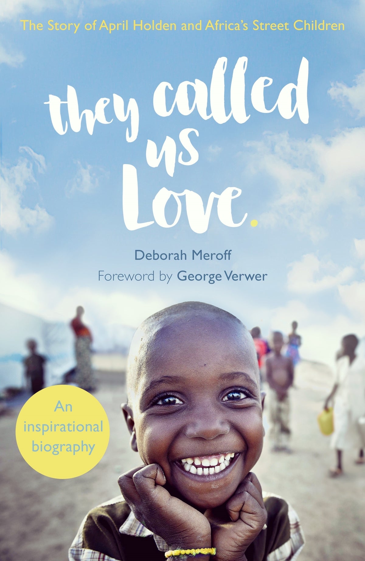 Cover image for They Called Us Love ISBN 9780281079063
