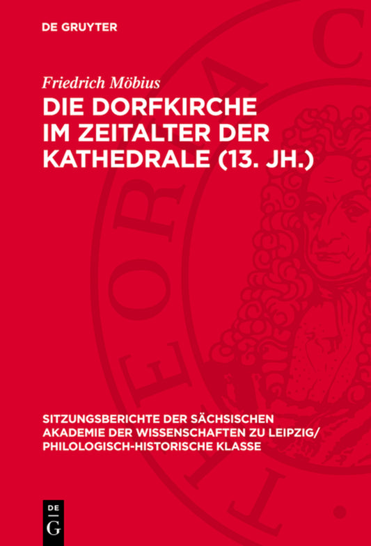 Die Dorfkirche im Zeitalter der Kathedrale (13. Jh.)