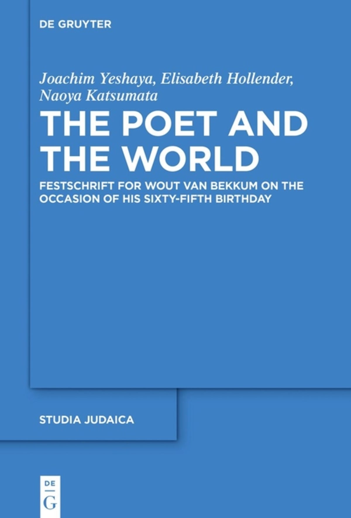 Cover image for The Poet and the World ISBN 9783110600759