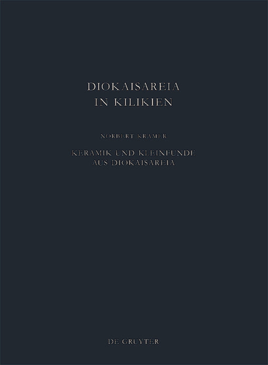 Keramik und Kleinfunde aus Diokaisareia