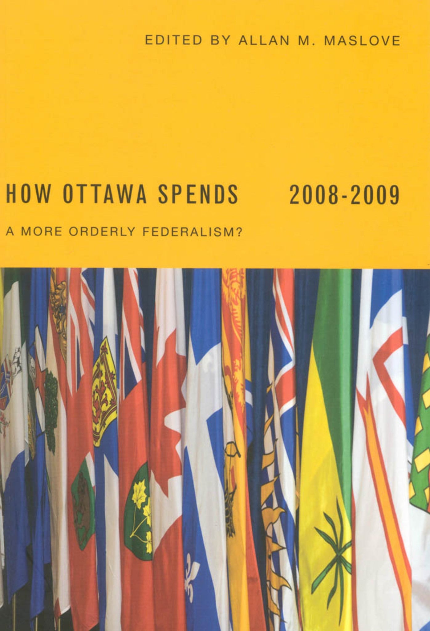 Cover image for How Ottawa Spends, 2008-2009 ISBN 9780773534339