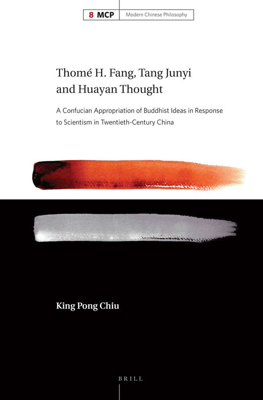 Thomé H. Fang, Tang Junyi and Huayan Thought
