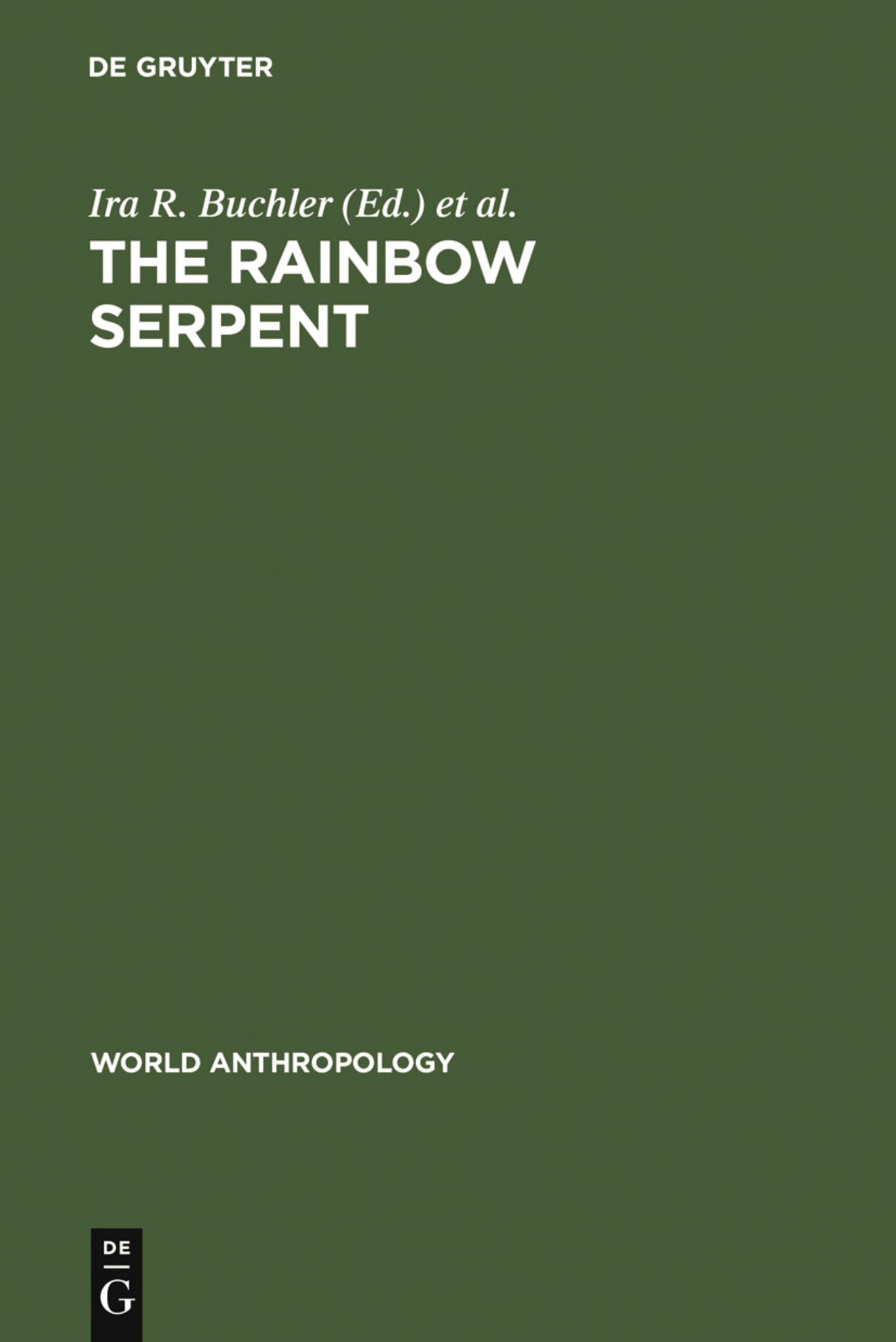 Cover image for The Rainbow Serpent ISBN 9789027976802