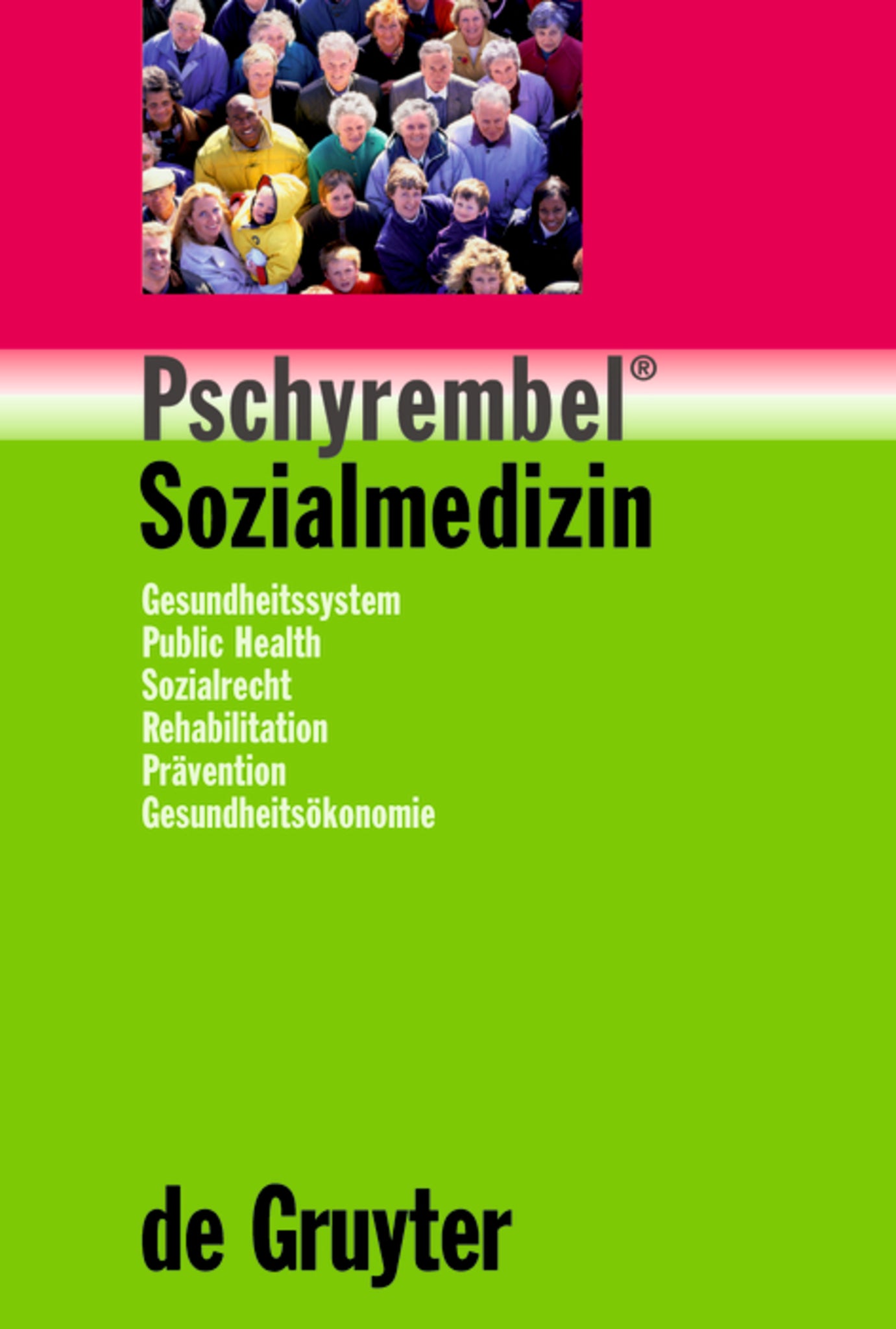 Cover image for Pschyrembel® Sozialmedizin ISBN 9783110176056