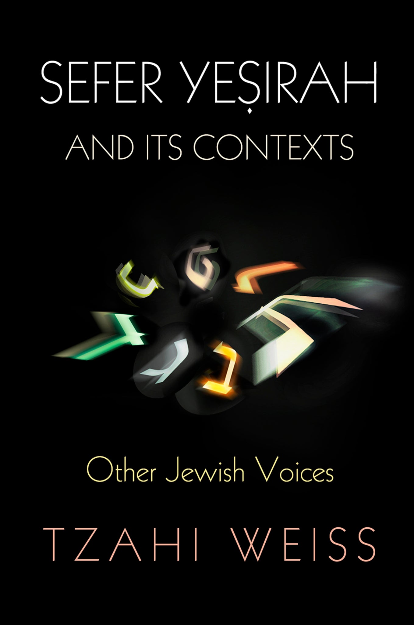 Cover image for "Sefer Yeṣirah" and Its Contexts ISBN 9780812249903