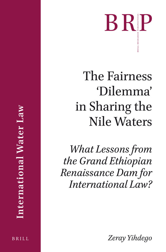 The Fairness ‘Dilemma’ in Sharing the Nile Waters