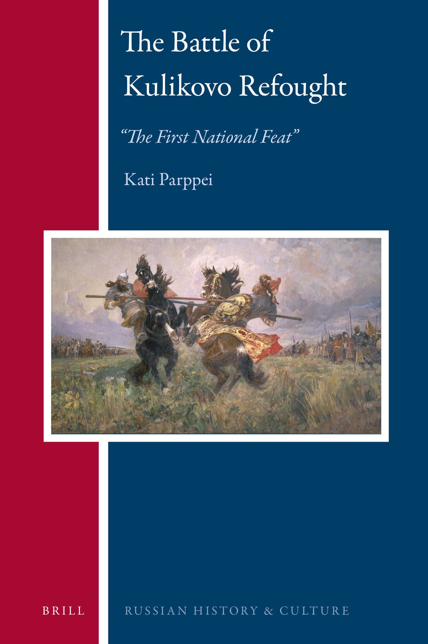 Cover image for The Battle of Kulikovo Refought ISBN 9789004336162