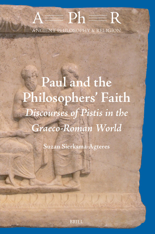 Paul and the Philosophers’ Faith