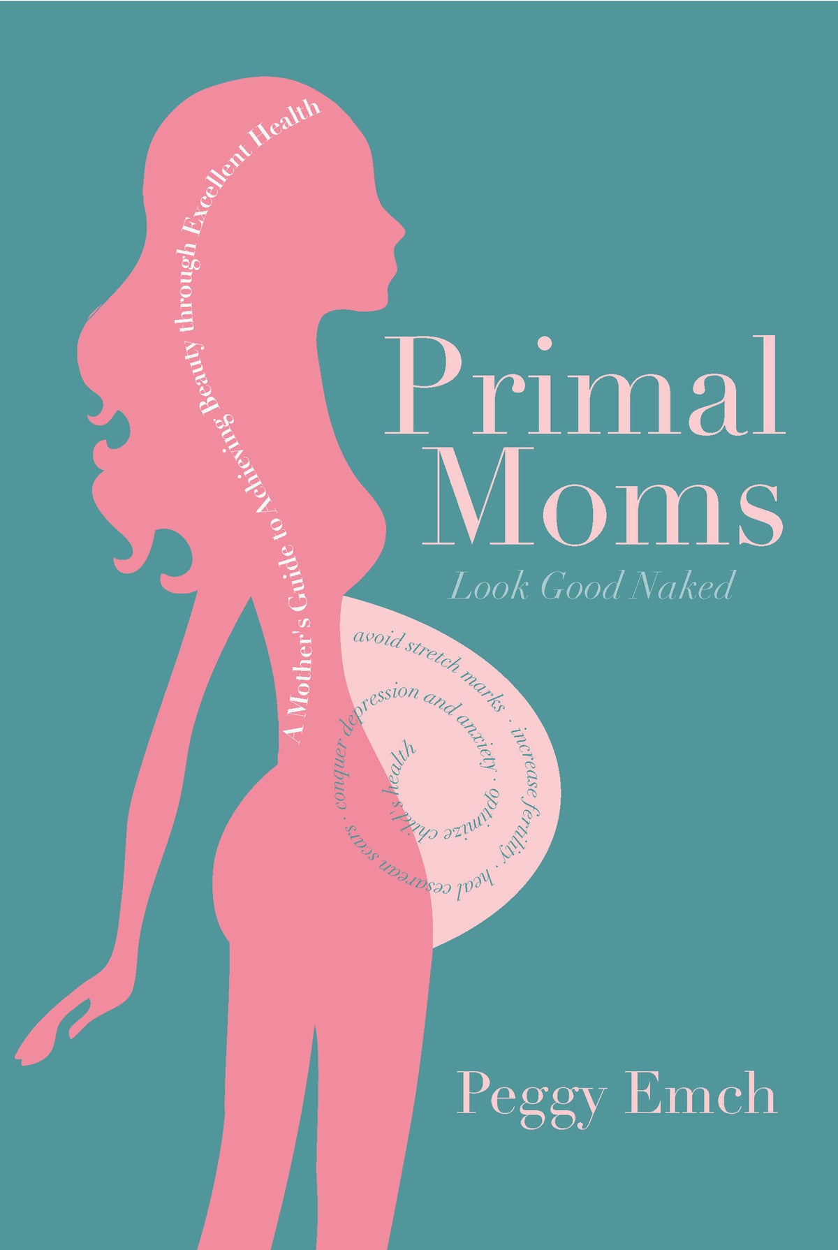 Cover image for Primal Moms Look Good Naked ISBN 9781628602289