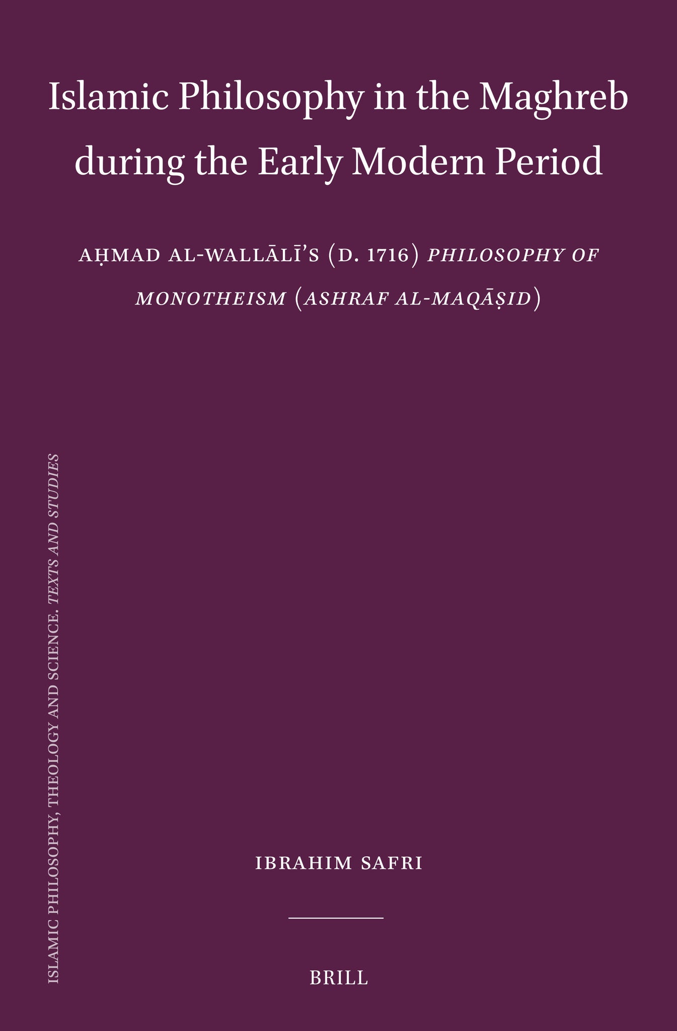 Islamic Philosophy in the Maghreb during the Early Modern Period