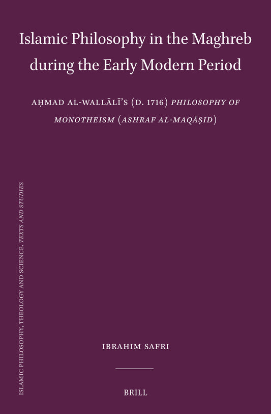 Islamic Philosophy in the Maghreb during the Early Modern Period
