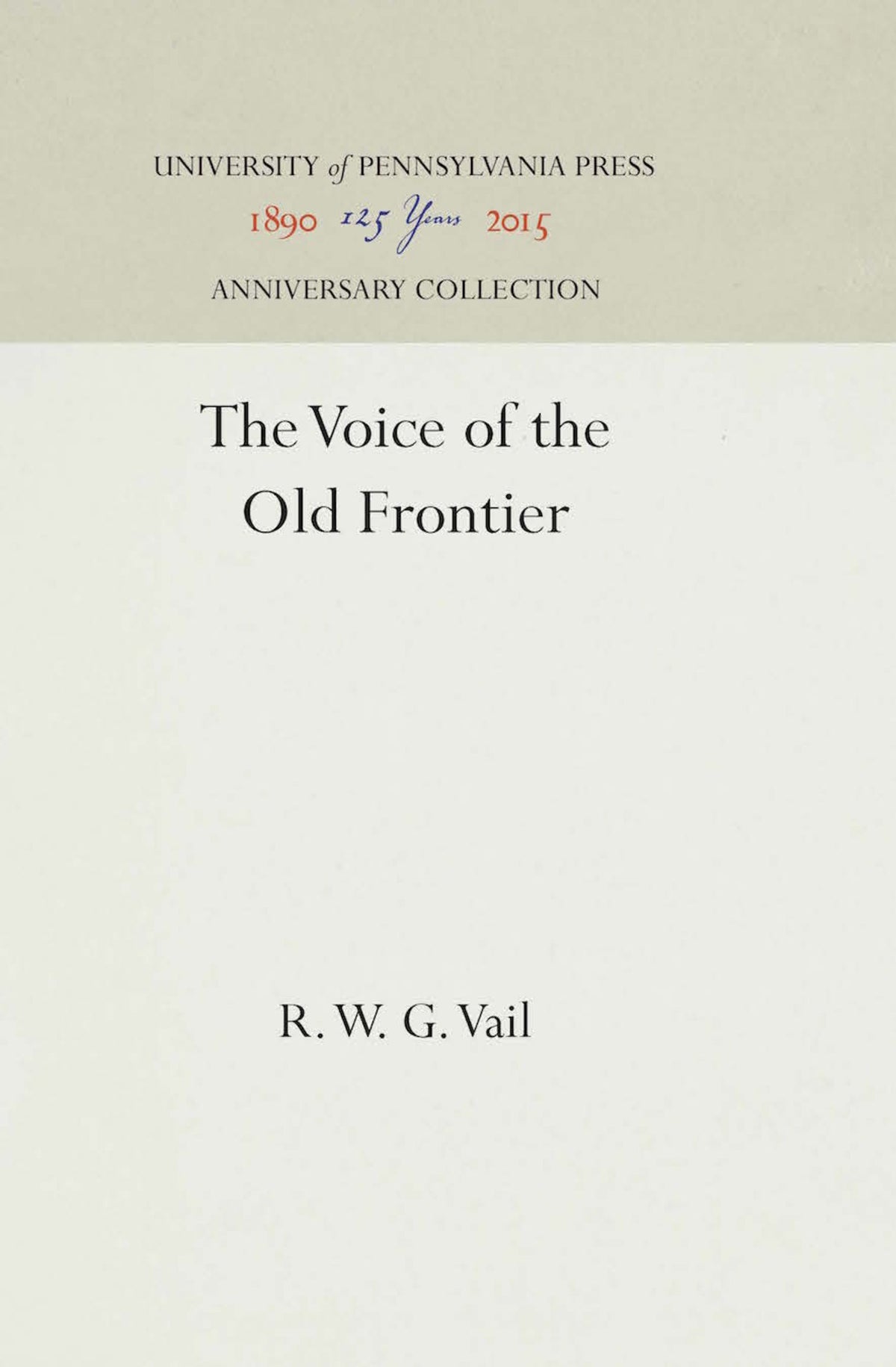 Cover image for The Voice of the Old Frontier ISBN 9781512820119