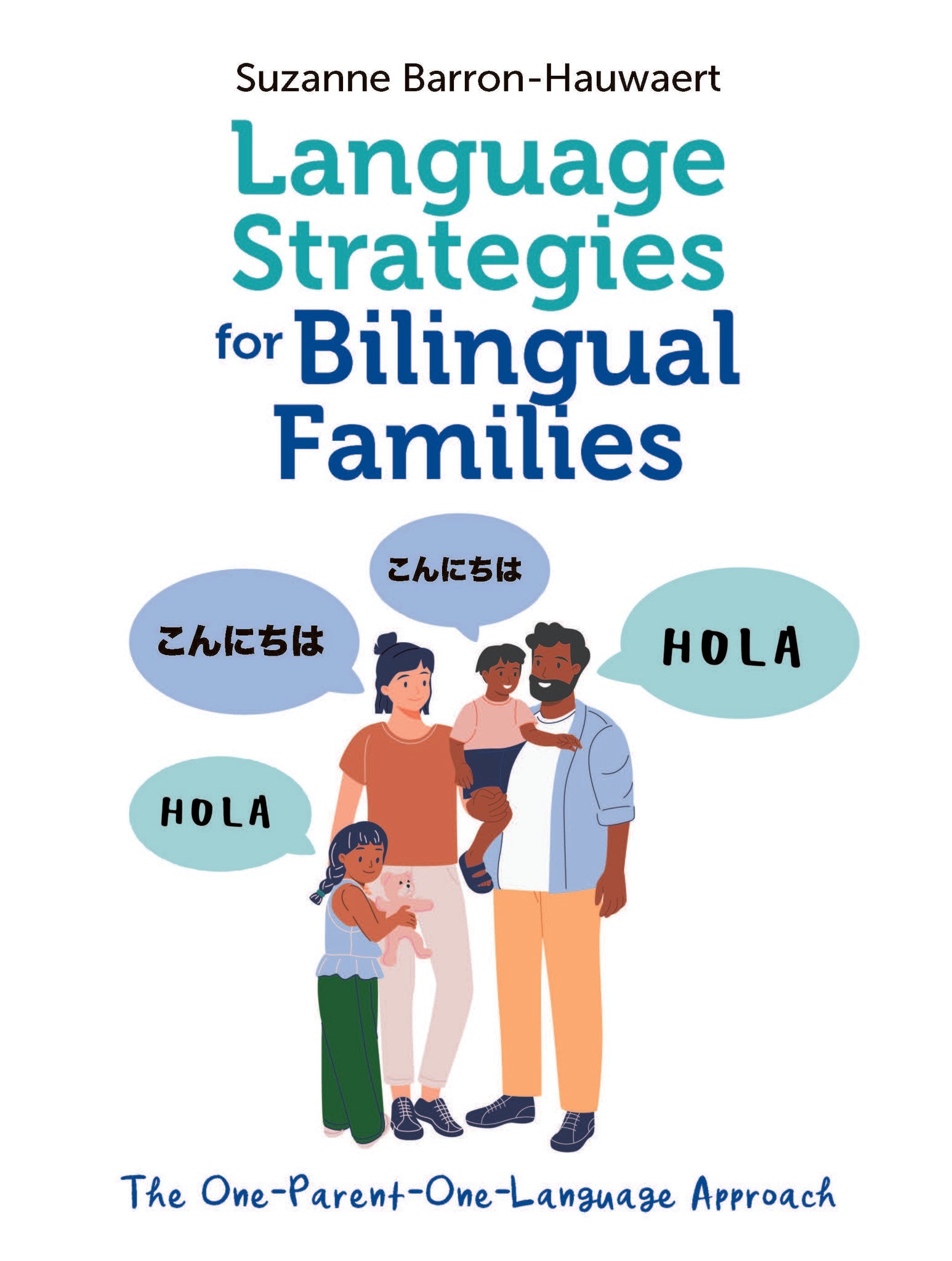 Language Strategies for Bilingual Families