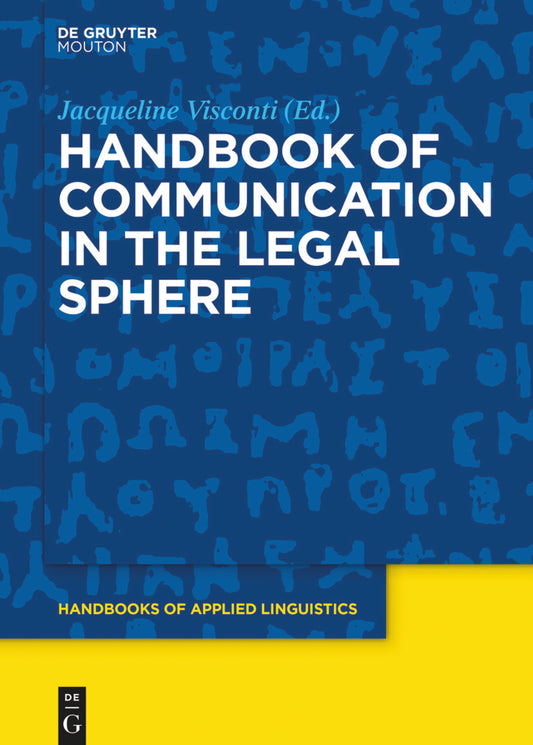 Handbook of Communication in the Legal Sphere
