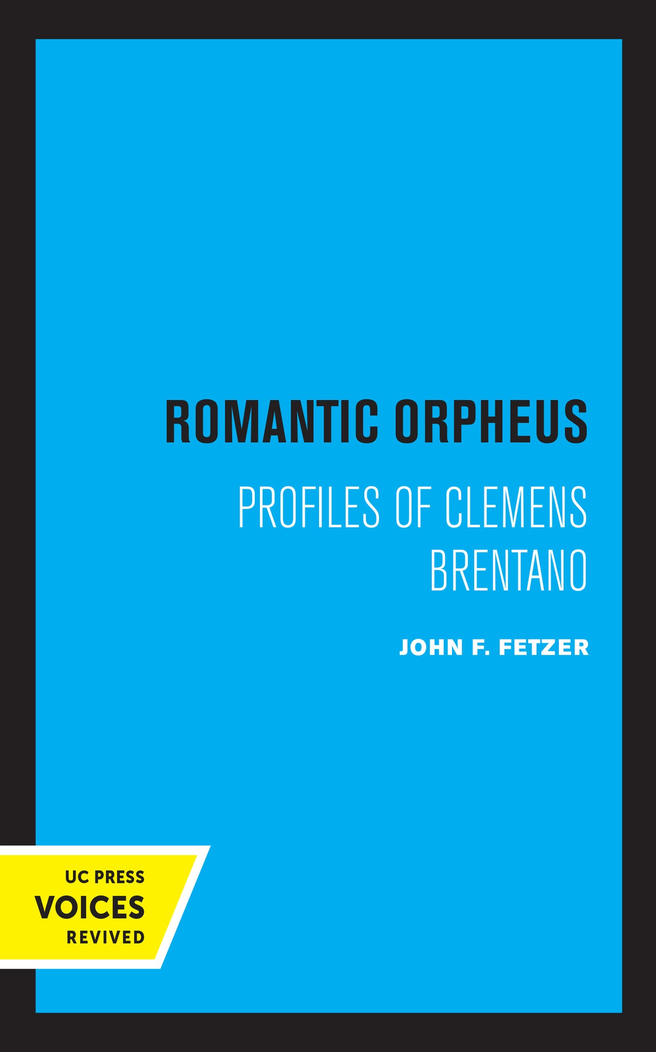 Cover image for Romantic Orpheus ISBN 9780520338722