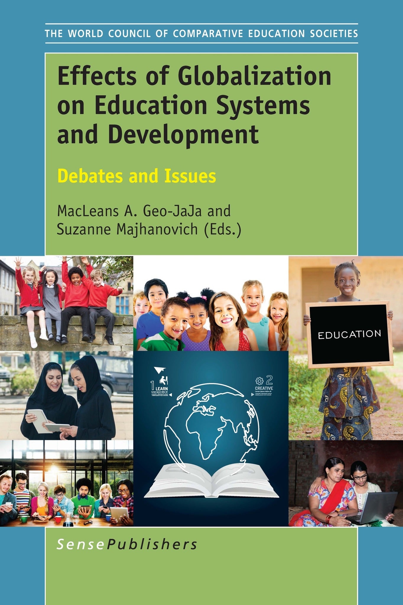 Cover image for Effects of Globalization on Education Systems and Development ISBN 9789463007276