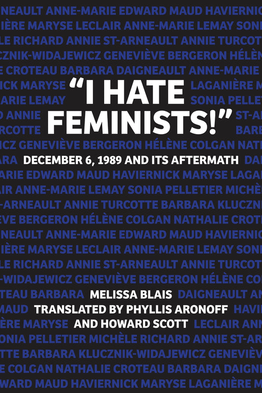 “I Hate Feminists!”