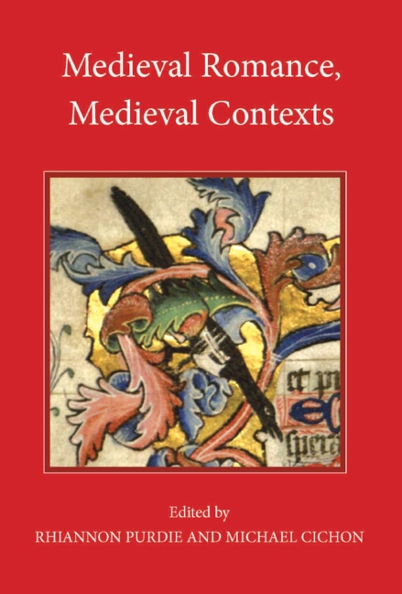 Cover image for Medieval Romance, Medieval Contexts ISBN 9781843842606