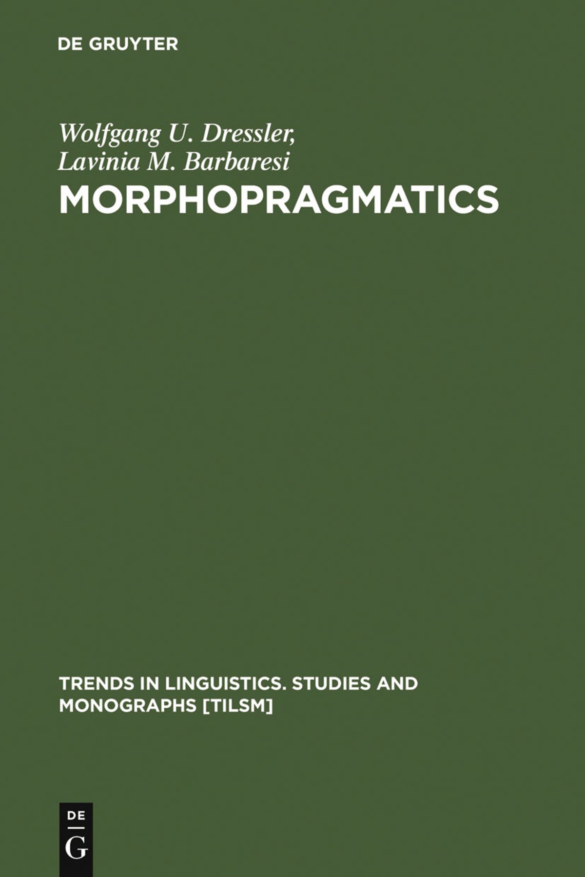 Cover image for Morphopragmatics ISBN 9783110140415