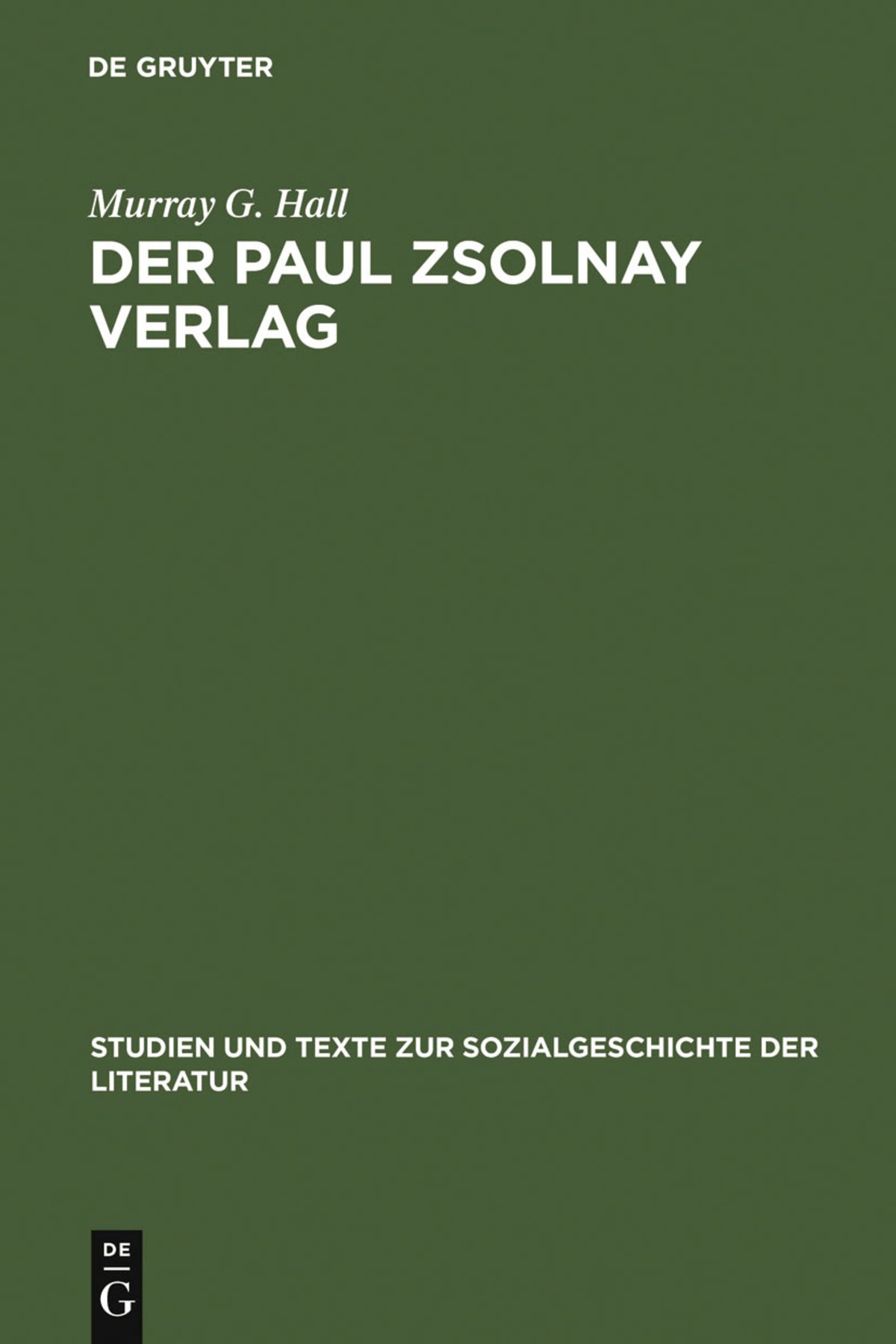 Cover image for Der Paul Zsolnay Verlag ISBN 9783484350458