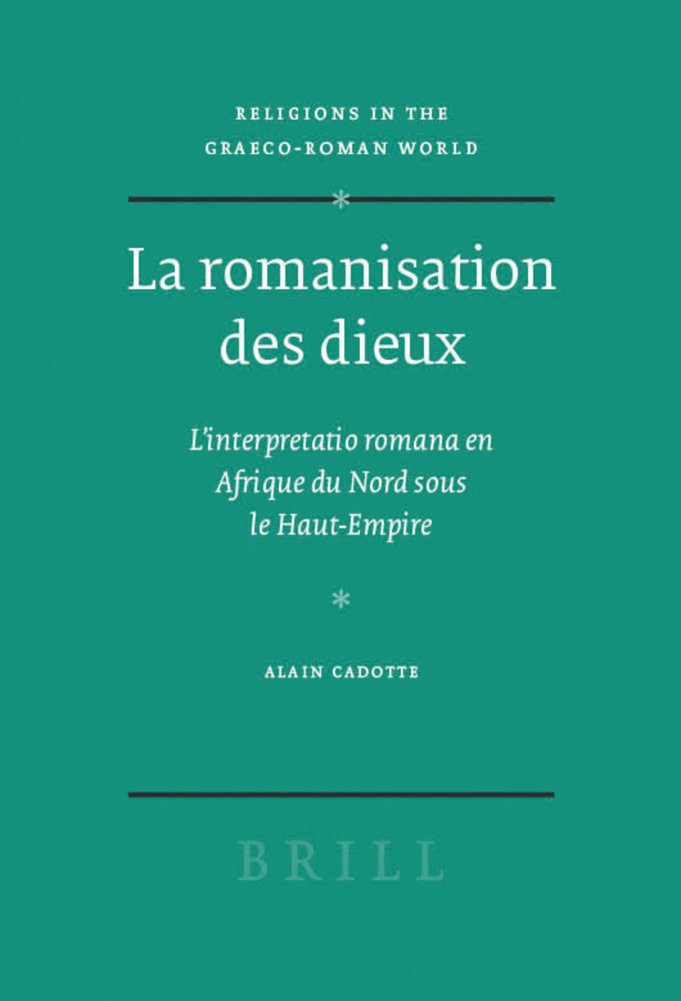 La romanisation des dieux