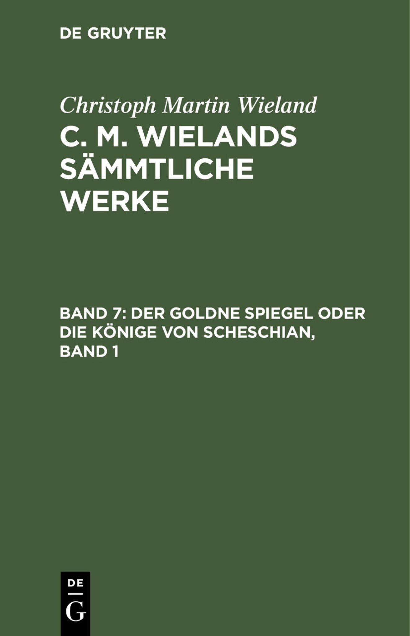 Der goldne Spiegel oder Die Könige von Scheschian, Band 1