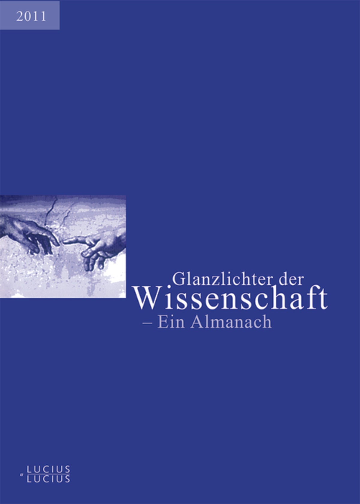 Cover image for Glanzlichter der Wissenschaft 2011 ISBN 9783828205529