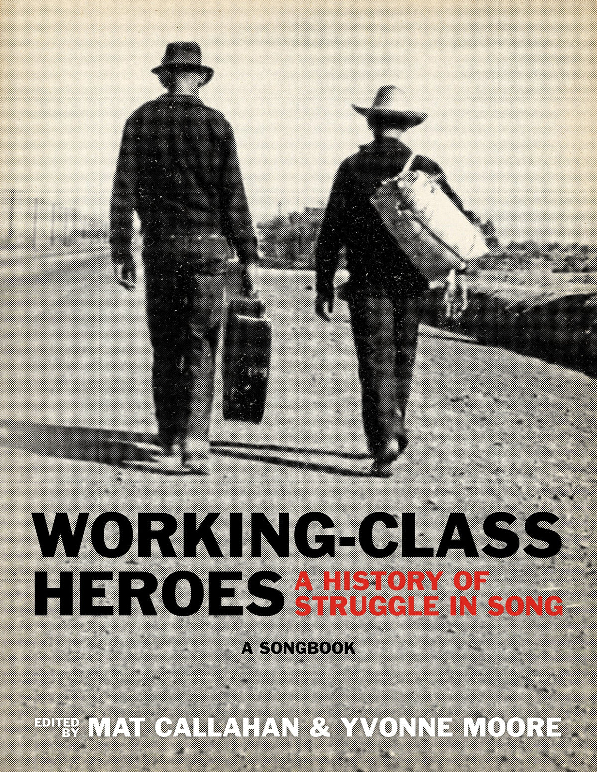 Cover image for Working-Class Heroes ISBN 9781629637020