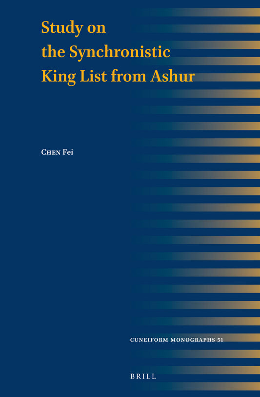 Study on the Synchronistic King List from Ashur