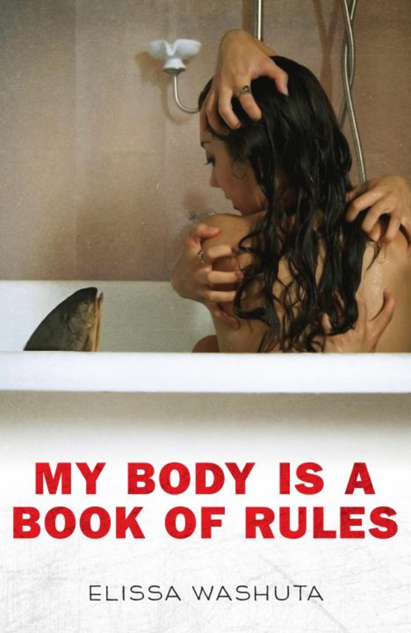 Cover image for My Body Is a Book of Rules ISBN 9781597095433