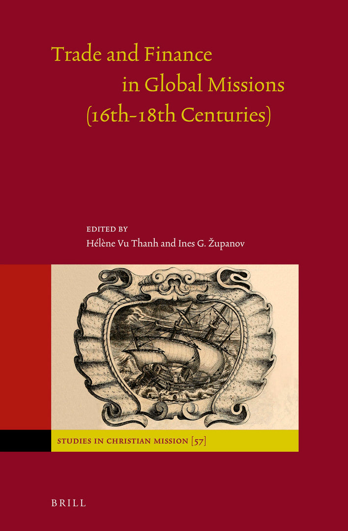 Cover image for Trade and Finance in Global Missions (16th-18th Centuries) ISBN 9789004444171