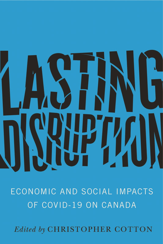 Lasting Disruption