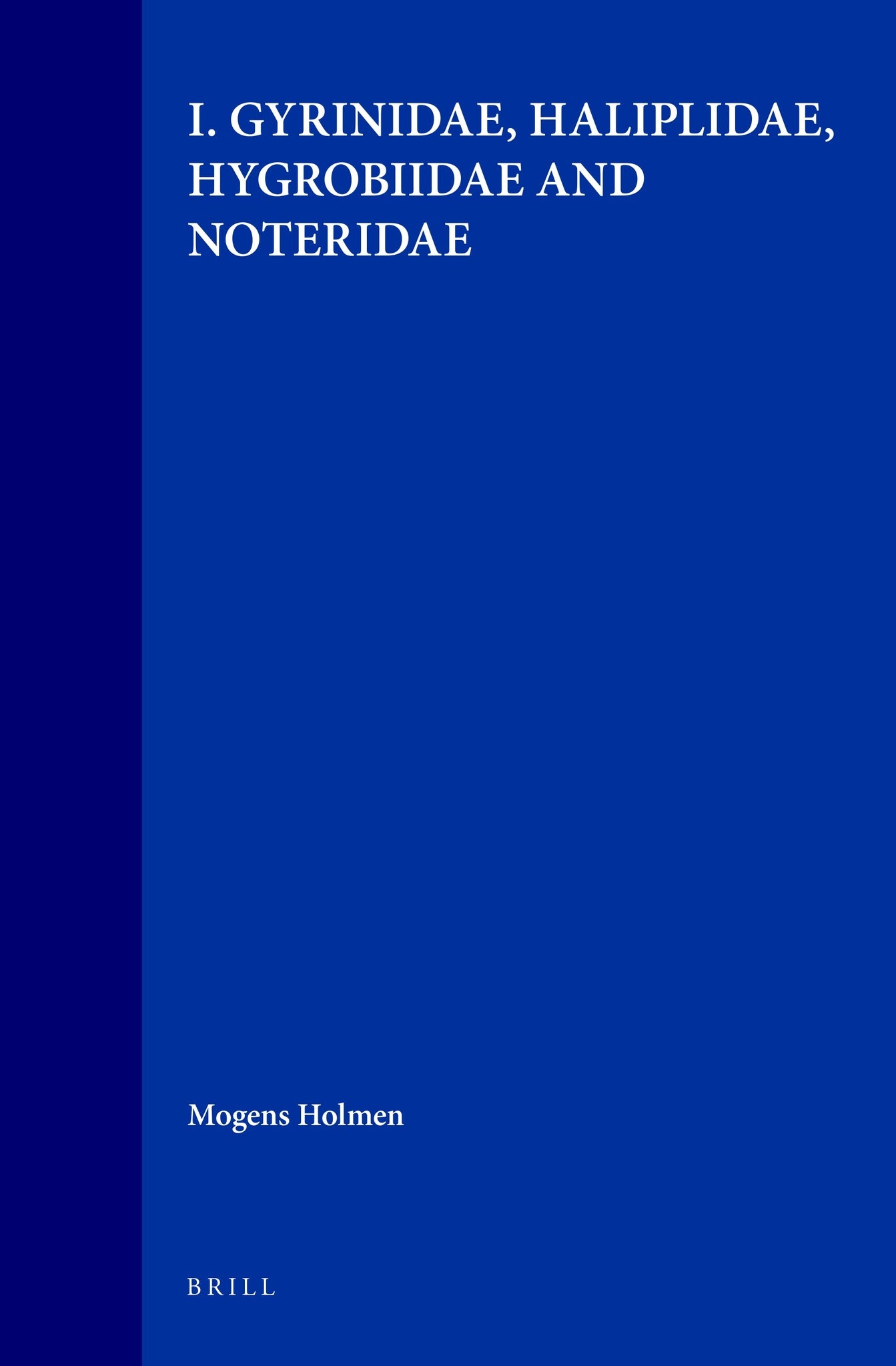 The Aquatic Adephaga (Coleoptera) of Fennoscandia and Denmark