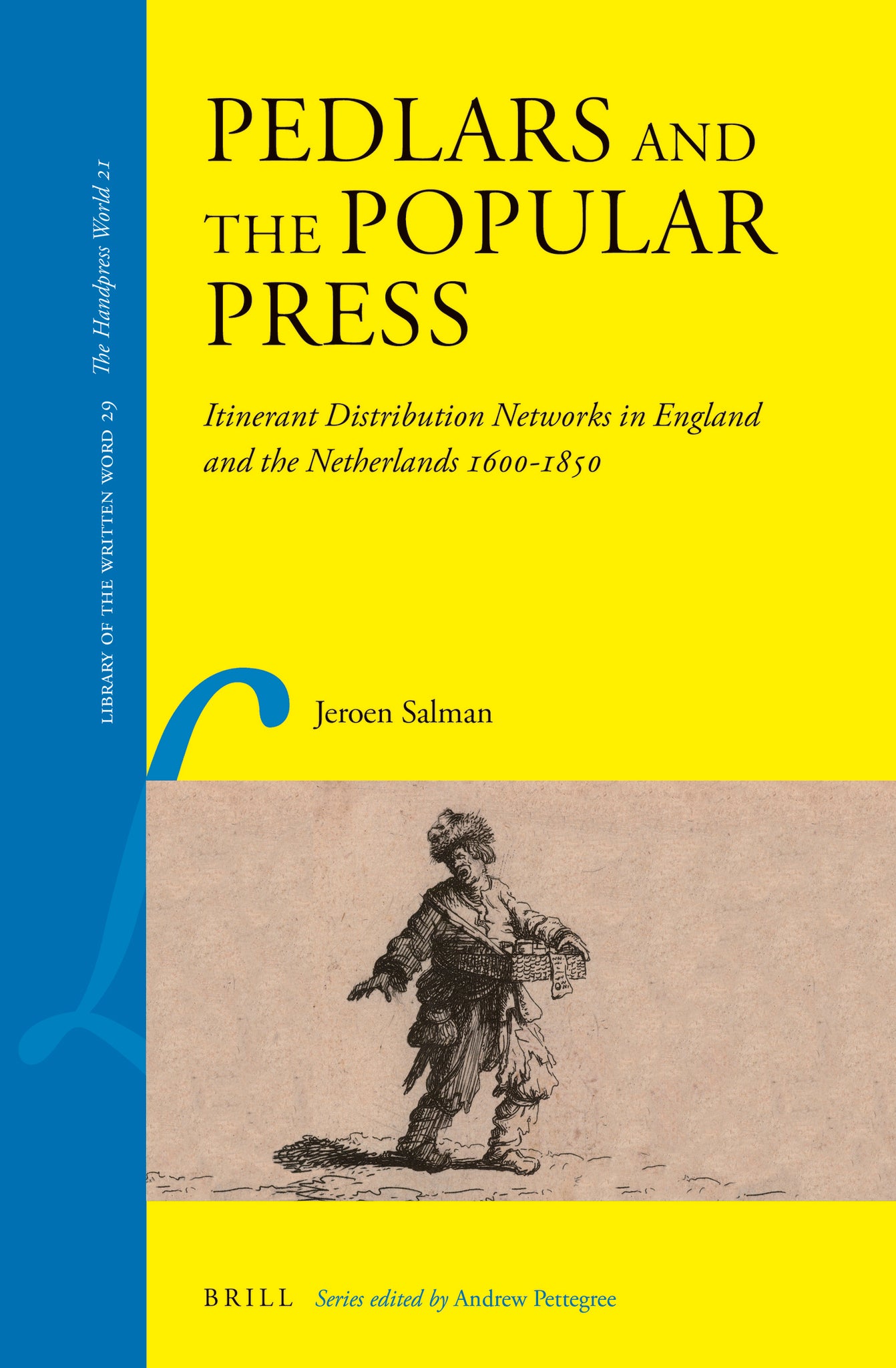 Pedlars and the Popular Press