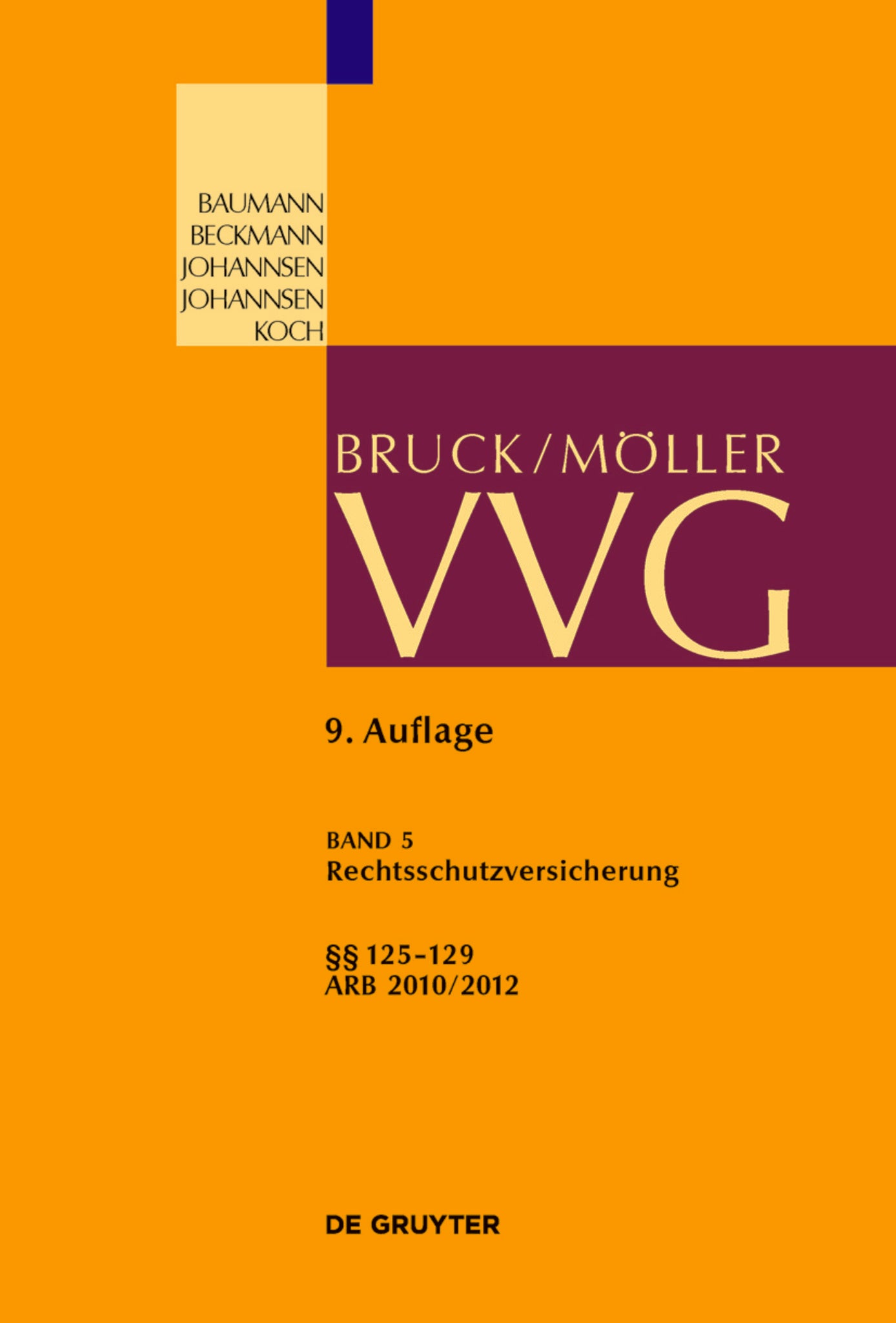 Rechtsschutzversicherung §§ 125-129