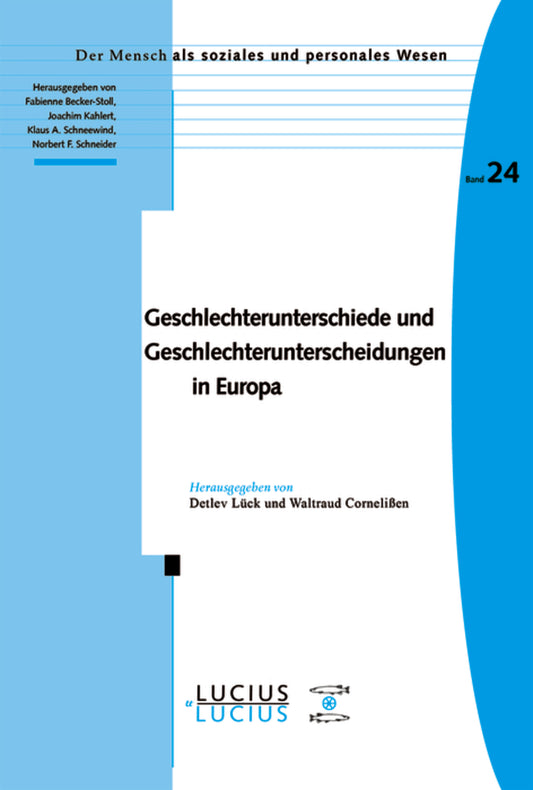 Geschlechterunterschiede und Geschlechterunterscheidungen in Europa