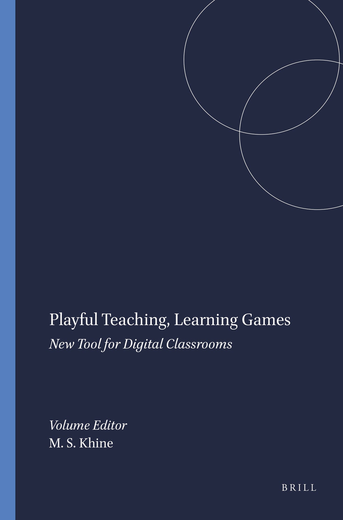 Cover image for Playful Teaching, Learning Games ISBN 9789460914591