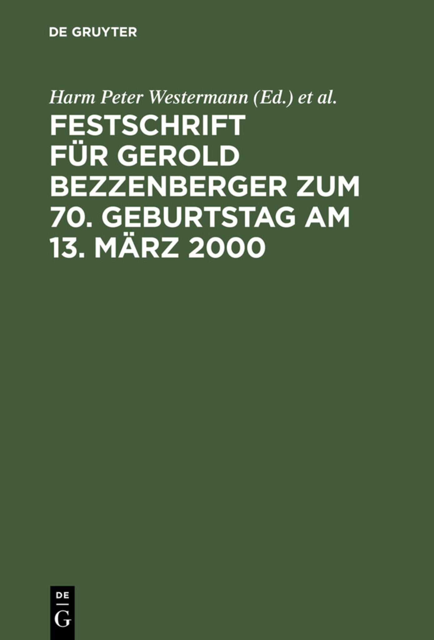 Festschrift für Gerold Bezzenberger zum 70. Geburtstag am 13. März 2000