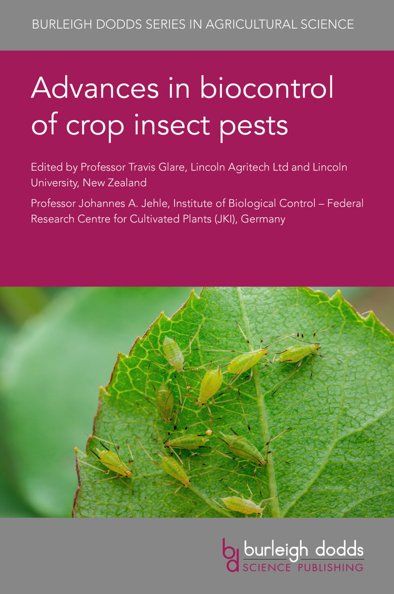 Cover image for Advances in biocontrol of crop insect pests ISBN 9781801468404