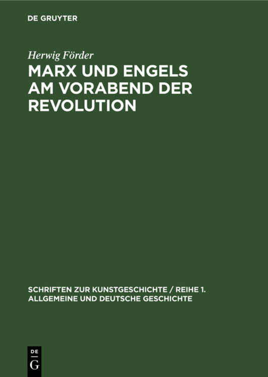 Marx und Engels am Vorabend der Revolution