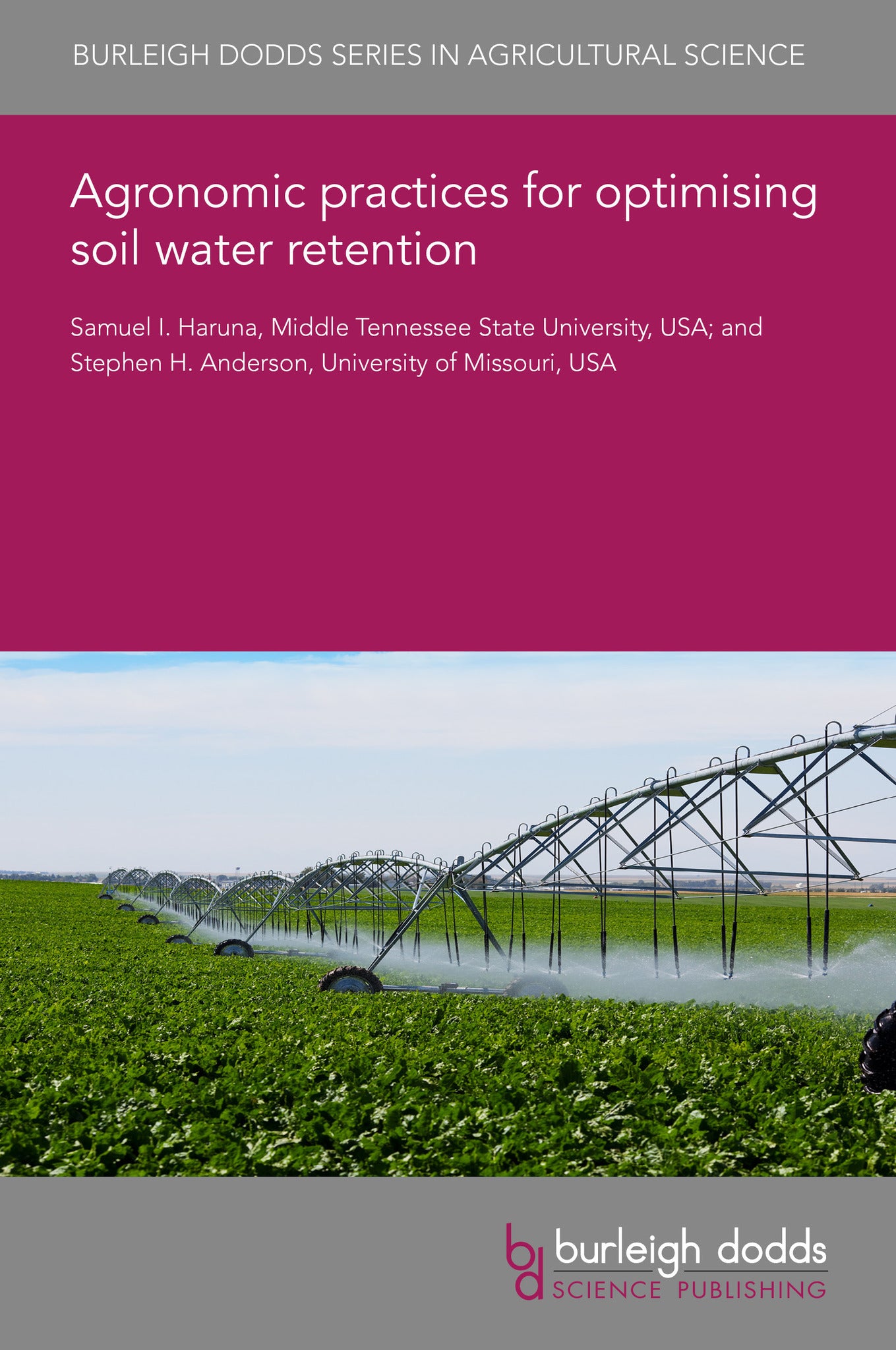 Cover image for Agronomic practices for optimising soil water retention ISBN 9781835451731